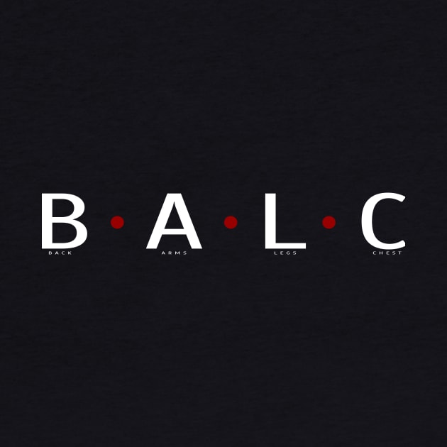 BALC - Back, Arms, Legs, Chest by SimpliFly
